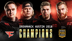 Dreamhack奧斯汀站絕地求生公開賽落幕 冠軍FaZe Clan的強大實力