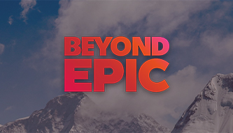 BEYOND EPIC